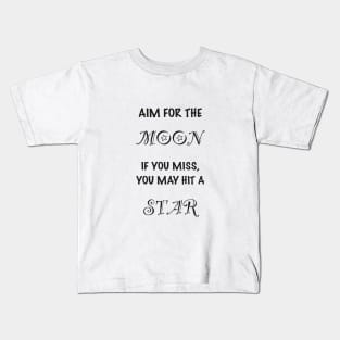 Aim For The Moon Kids T-Shirt